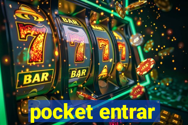 pocket entrar